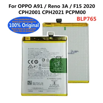 100% Оригинална Батерия на Телефона BLP765 За OPPO A91/Reno 3A/F15 2020 CPH2001 CPH2021 PCPM00 Висококачествени Батерии Bateria
